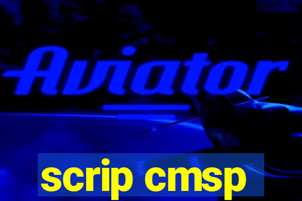 scrip cmsp